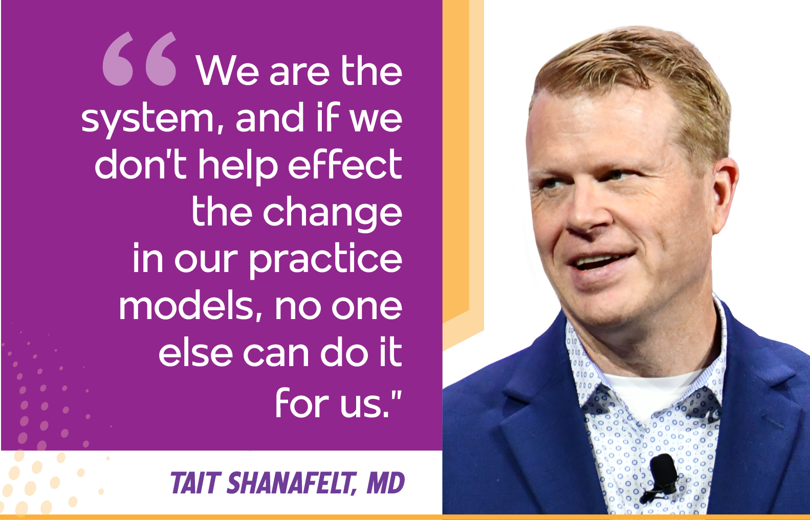 Opening Session Speaker Outlines Individual and Organizational Roles in Systemic Solutions to Foster Clinician Well-Being